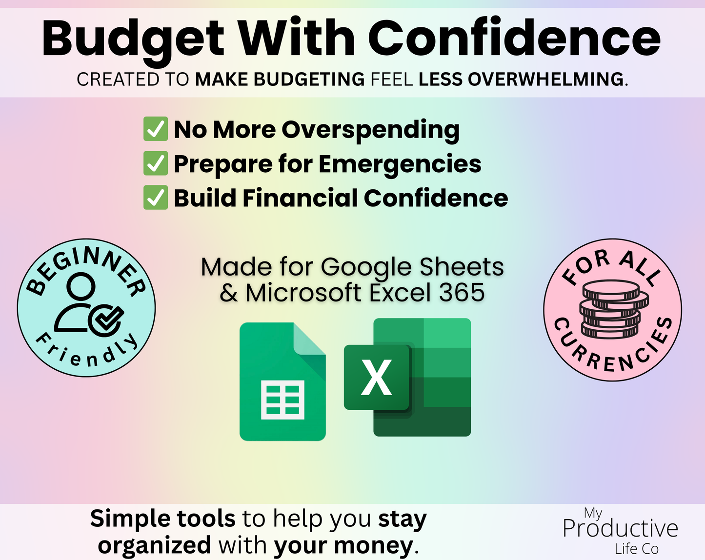 Lifestyle-focused budgeting slide with beginner-friendly messaging about avoiding overspending, preparing for emergencies, and building financial confidence. Includes Google Sheets and Excel compatibility, beginner-friendly badge, and support for all currencies.